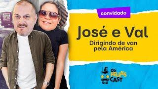 José e Val - Dirigindo de Van pela América - Os Fellas Cast Ao Vivo!