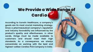 Cardiac PCD Company in India | Sunwin Healthcare