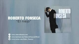 Roberto Fonseca "El Niejo" (Disco Zamazu)