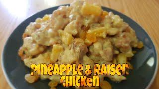 CREAMY PINEAPPLE AND RAISEN CHICKEN / ORIGINAL RECIPE OF KUSINAGRAPHY