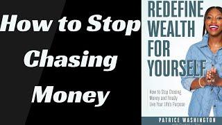 Redefine Wealth for Yourself by Patrice Washington | Book Summary