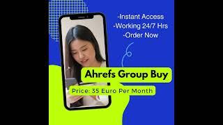 Ahrefs Group Buy 