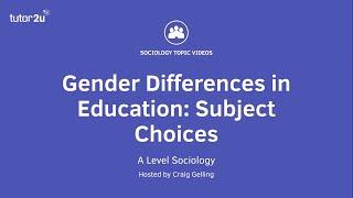 Education: Gender and Subject Selection