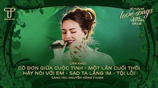 Hồ Ngọc Hà - Nguyễn Hồng Thuận Medley | Love Songs Love Vietnam in Đà Lạt