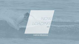 NOW LOADING - Gabriel Medeiros