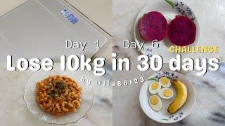 Lose 10kg in 30 days challenge l day 1 to day 6 *no exercise