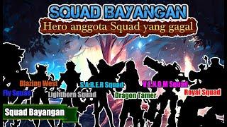 ANGGOTA BAYANGAN DARI SQUAD TERNAMA !! (SABER, VENOM, LIGHTBORN, DRAGON TAMER, BLAZING WEST)