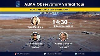 ALMA Virtual Tour - How can you observe with ALMA?