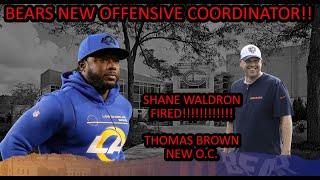 Chicago Bears FIRE OC Shane Waldron NEW OC Thomas Brown