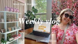 Une semaine de travail en marketing d’influence: Work trip à Montréal & journée au bureau 
