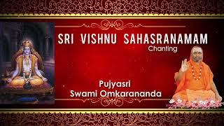 Sri Vishnu Sahasranamam  Chanting by Pujyasri Swami Omkarananda,Veapuri