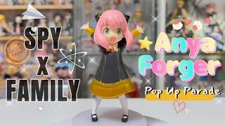 [UNBOXING] SPY x FAMILY Figure: POP UP PARADE Anya Forger