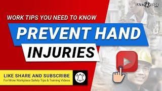 Prevent Hand Injuries at Work - Training From SafetyVideos.com