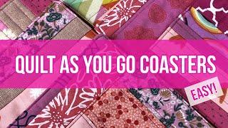 STRING SCRAP COASTERS: Quilt as You Go Tutorial: Fast Scrap Project Perfect For Gifts