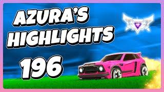 Azura's Highlights 196 | Rocket League