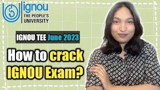 How to crack IGNOU exam? | How to prepare for IGNOU TEE June 2023? | @thebraingain