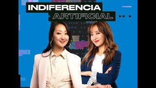  INDIFERENCIA ARTIFICIAL  CON REBECA Y JINI HWANG