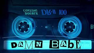 Drew Ryder Smith - Damn Babe (Official Lyric Video)