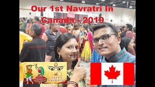 Our First Navratri in Canada 2019 - Festival of India - Gujarati Couple Canada