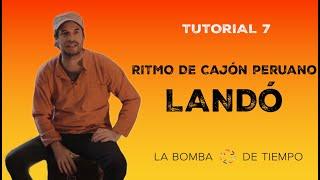 Ritmo de cajón peruano - Tutorial 7 - Landó