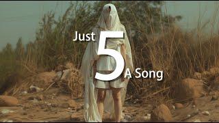 Just Five: A Song