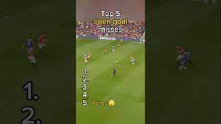 Worst ever open goal misses 🫣 #football #shorts