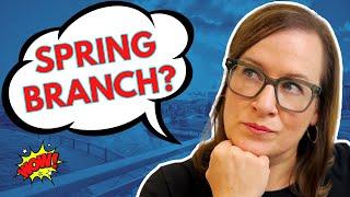 THE ONLY SPRING BRANCH VIDEO YOU NEED TO WATCH | LIVING IN HOUSTON TEXAS