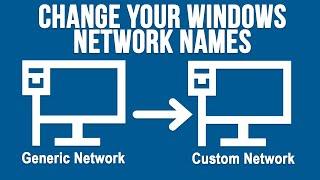 How to Rename Your Network Connections in Windows