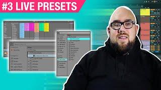 Ableton Tricks: Live Presets