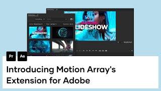 Motion Array Extension for Adobe