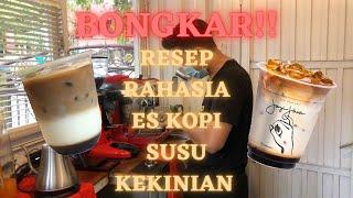 RESEP RAHASIA ES KOPI SUSU GULA AREN || BONGKAR RESEP ES KOPI SUSU JANJI JIWA!!!