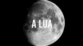 Curiosidades sobre a Lua