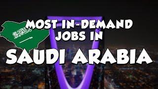 These 20 In-Demand Jobs in Saudi Arabia for 2023 Will Inspire You!