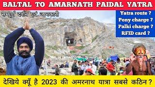 Amarnath yatra 2023 baltal to amarnath yatra 2023 baltal | amarnath yatra 2023 vlog and all details