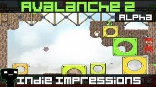 Indie Impressions - Avalanche 2: Super Avalanche (Alpha)