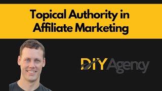 Topical Authority in Affiliate Marketing | How To Build Topical Authority in Affiliate Marketing