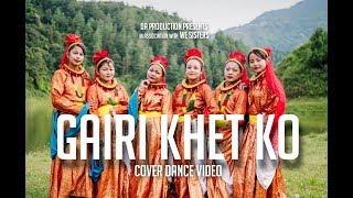 Gairi Khet Ko - Cover dance video by We Sisters