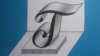 3d Drawing Letter T On Flat Paper For Beginners / How To Write Easy Trick Art With Pencil - Marker