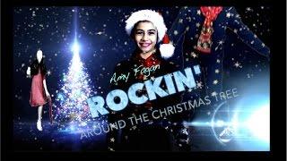 AMY FAGAN "Rockin' Around the Christmas Tree" MUSIC VIDEO!!