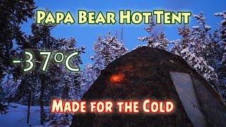 Big HOT TENT UP-5 Tested at EXTREME Cold by Jay Legere. Papa BEAR Tent does REALLY Great Job!