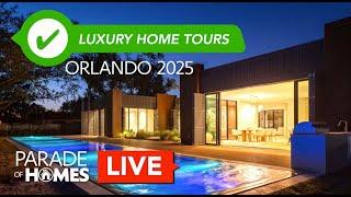 LIVE: Luxury Homes in Orlando | Parade of Homes 2025 Tours w/ Justin Pekarek, Orlando Realtor