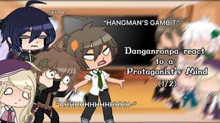 Danganronpa react to a Protagonist’s Mind | (1/2) | Original | Spoilers | Gacha Club