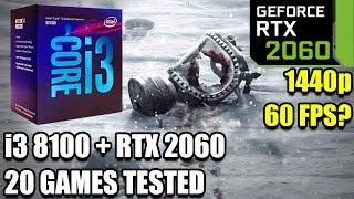 i3 8100 paired with RTX 2060 - 20 Games Tested at 1440p - Enough for 60 fps? - Performance Test