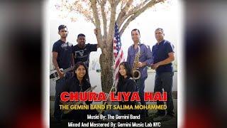 The Gemini Band Ft Salima Mohammed - Chura Liya Hai (2020 Remastered Version)