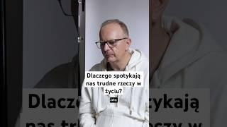 Dlaczego spotykają nas trudne rzeczy w życiu? Jacek Walkiewicz - Portret Autentyczny - #hoodkevitz