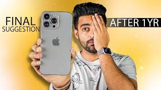 My Suggestion to Apple after using iPhone 15 Pro Max For 11 Months !!