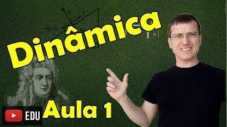 DINÂMICA - CONCEITOS FUNDAMENTAIS -  AULA 1 - Prof. Marcelo Boaro