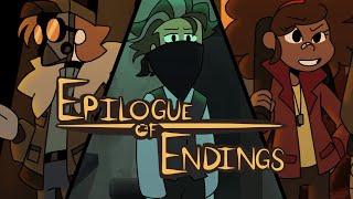 THE EPILOGUE OF ENDINGS [PILOT]