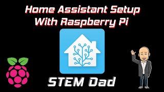 Home Assistant Setup With Raspberry Pi 4 - Full Walkthrough