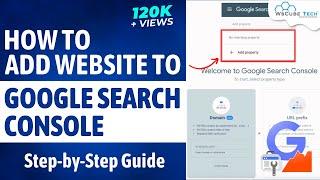 How to Add & Verify Website in Google Search Console? Webmaster Tutorial